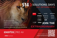 The countdown has started: Visitors may expect Extraordinary Highlights at Exertis Pro AV's S14 Solutions Days on September 21st and 22nd, 2022.